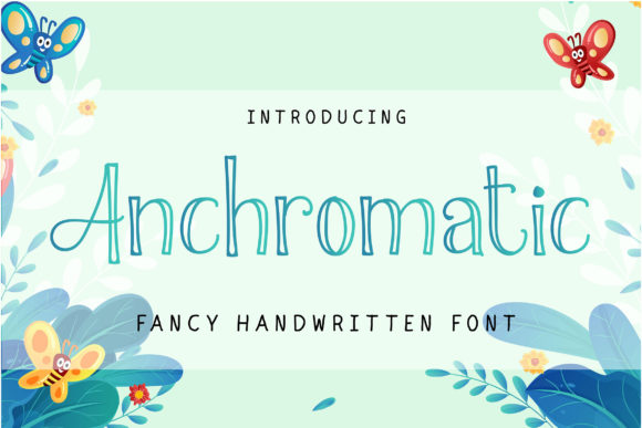 Anchromatic: A Modern Script with Personality