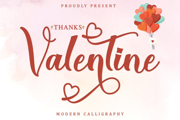 Thanks Valentine: A Font for Elegant and Engaging Designs